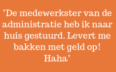 Dagboek van een debiteurenbeheerder – Bakken met geld